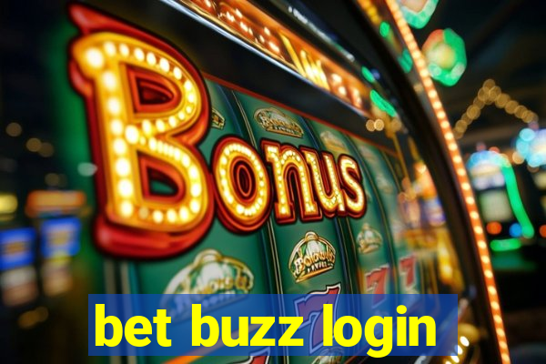 bet buzz login